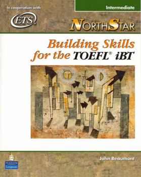 Paperback Northstar: Building Skills for the TOEFL Ibt, Intermediate Student Book [Large Print] Book