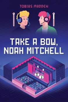 Hardcover Take a Bow, Noah Mitchell Book