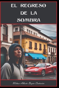 Paperback El Regreso de la Sombra [Spanish] Book