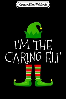 Paperback Composition Notebook: I'm The Chatty Elf Matching Family Group Christmas Journal/Notebook Blank Lined Ruled 6x9 100 Pages Book