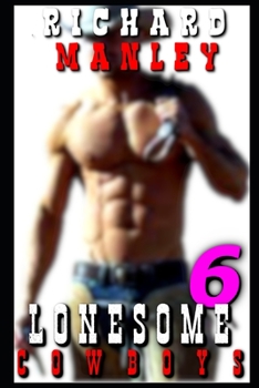 Paperback Lonesome Cowboys: Book 6 Book