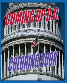 Paperback Coming Up D.C.: Coloring Book