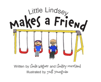 Hardcover Little Lindsey Makes a Friend Book