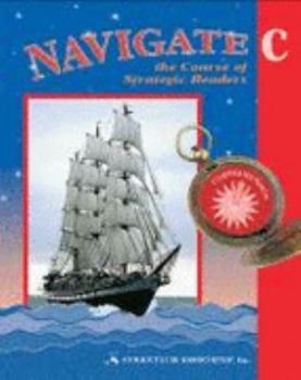 Paperback Navigate - The Course of Strategic Readers Book C Book