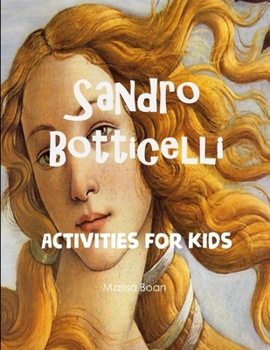 Paperback Sandro Botticelli: Activities for Kids Book