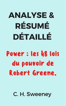 Paperback Analyse & R?sum? D?taill?: Power: les 48 lois du pouvoir de Robert Greene. [French] Book