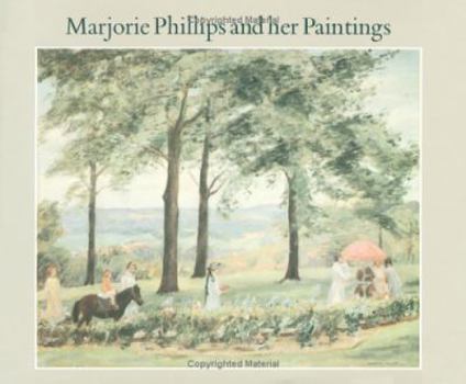 Hardcover Marjorie Phillips and Her Paintings Book