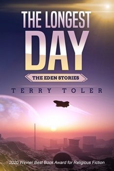 Paperback The Longest Day: Inspirational Science Fiction and Fantasy Book