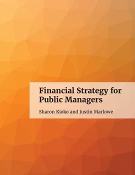 Paperback Financial Strategy for Public Managers Book