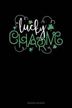 Paperback Lucky Charm: Mileage Log Book