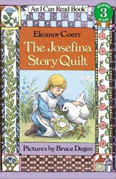 The Josefina Story Quilt - Book  of the I Can Read: Level 3