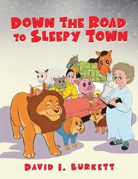 Paperback Down the Road to Sleepy Town Book