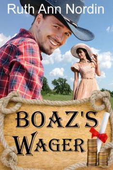 Boaz's Wager - Book  of the Montana Collection