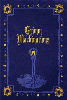 Paperback Grimm Machinations Book