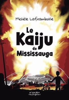Paperback Kaiju de Mississauga [French] Book