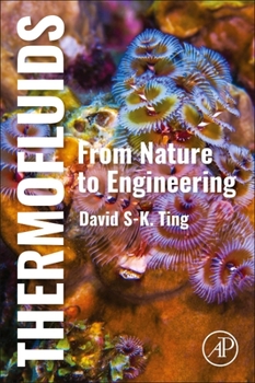Paperback Thermofluids: From Nature to Engineering Book