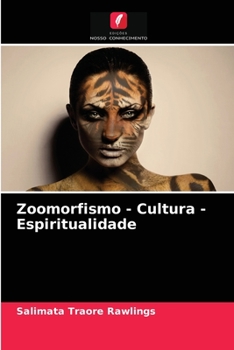 Paperback Zoomorfismo - Cultura - Espiritualidade [Portuguese] Book