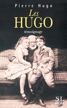 Paperback Les Hugo: Témoignage [French] Book