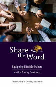 Share the Word: Equipping Disciple Makers