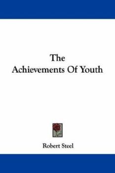 Paperback The Achievements Of Youth Book