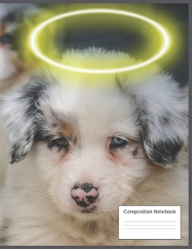 Composition Notebook : Gift for Puppy Dog Lovers Funny Cute Notebook