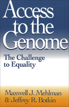 Paperback Access to the Genome: The Challenge to Equality Book