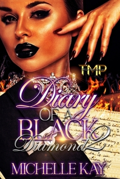 Paperback Diary of A Black Diamond 2 Book