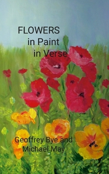 Hardcover Flowers.... in Paint.....in Verse Book