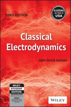 Classical Electrodynamics book by John David Jackson