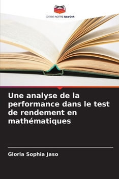 Paperback Une analyse de la performance dans le test de rendement en mathématiques [French] Book