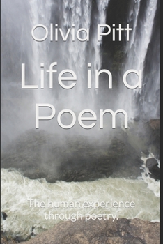 Paperback Life in a Poem: The human experience through poetry. Book