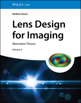 Hardcover Lens Design for Imaging: Volume 2: Aberration Theory Book