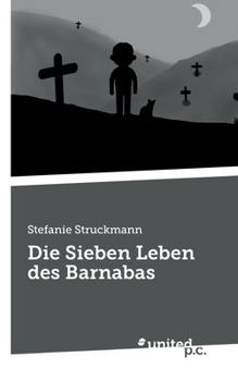 Paperback Die Sieben Leben des Barnabas [German] Book