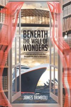 Paperback Beneath the Wall of Wonders Book