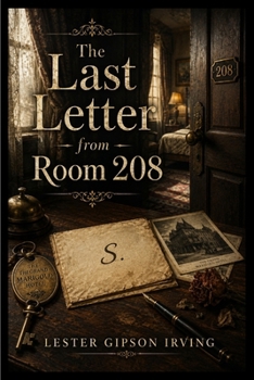 Paperback The Last Letter from Room 208 Book