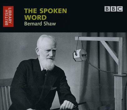 Audio CD The Spoken Word: Bernard Shaw Book