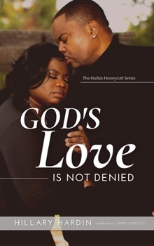 Hardcover God's Love Is Not Denied Book