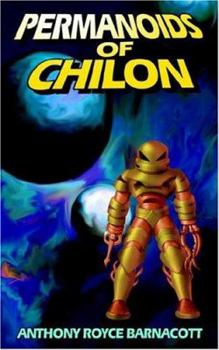 Paperback Permanoids of Chilon Book