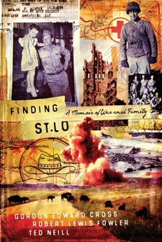 Finding St. Lo: A Memoir of War and Family