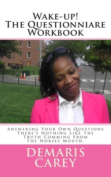 Paperback Wake-up! The Questionniare Workbook Book