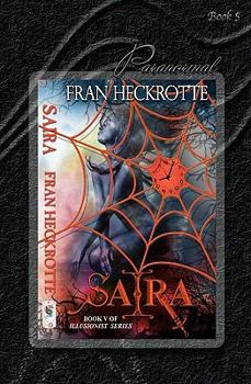 Saira - Book #5 of the Illusionist