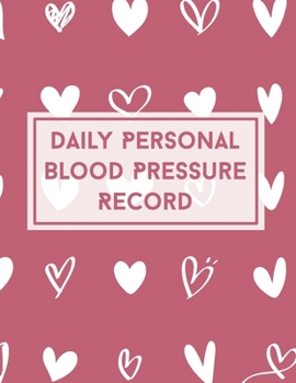 Paperback Heart Rate/Blood Pressure Journal: Tracker to log down daily weight, blood pressure levels, blood sugar level and pulse rate Book