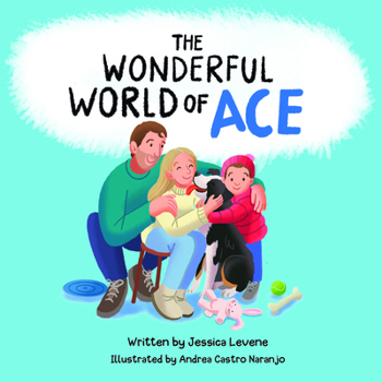 Board book The Wonderful World of Ace Book