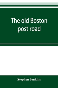 Paperback The old Boston post road Book