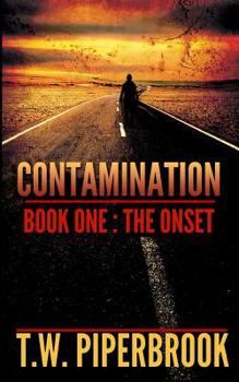 The Onset - Book #1 of the Contamination