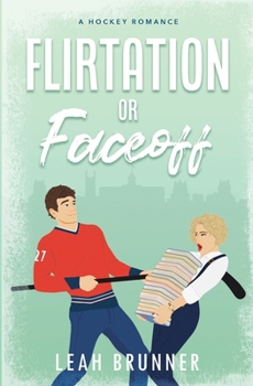 Paperback Flirtation or Faceoff Book