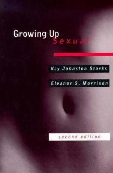 Paperback Growing Up Sexual Book