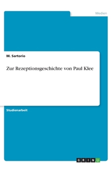 Paperback Zur Rezeptionsgeschichte von Paul Klee [German] Book