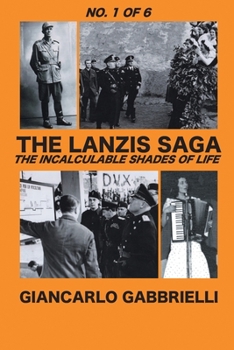 Paperback The Lanzis: The Incalculable Shades of Life Book
