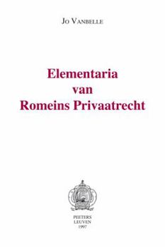 Paperback Elementaria Van Romeins Privaatrecht [Dutch] Book
